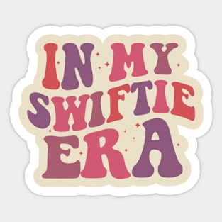 Groovy Cute Taylor Lover In My Swiftie Era Tour Sticker